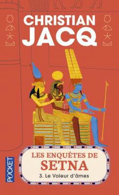 Les Enqu&ecirc;tes de Setna - tome 3 Le voleur d'&acirc;mes (Poche)