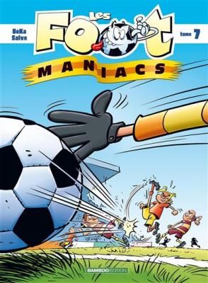 Les Footmaniacs - tome 07 (BD)