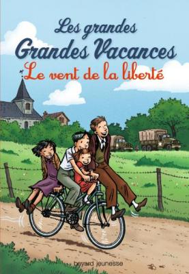 Les grandes grandes vacances, Tome 04 - Le vent de la libert&eacute; (Poche)