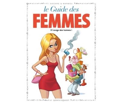 Les Guides en BD - Tome 44: Les femmes (&agrave; l'usage des hommes)