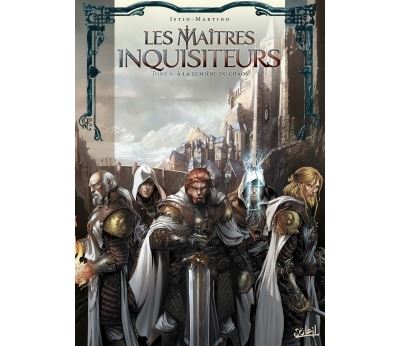 Les Ma&icirc;tres inquisiteurs Tome 6 - &Agrave; la lumi&egrave;re du chaos (BD)