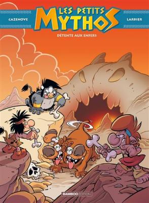 Les Petits Mythos - Tome 05 - D&eacute;tente aux enfers (BD)