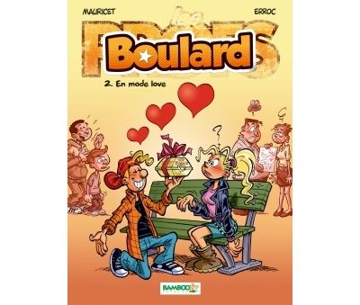 Les Profs pr&eacute;sentent : Boulard - tome 02 - En mode love (BD)