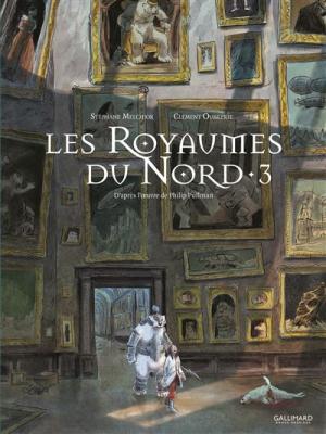 A La Crois&eacute;e Des Mondes : Les Royaumes Du Nord Tome 3