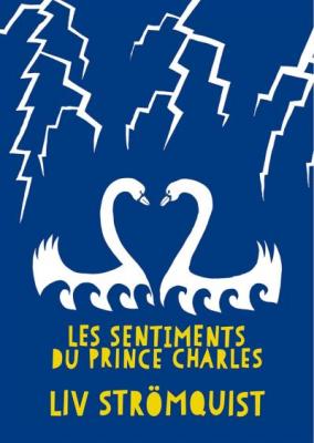 Les sentiments du prince Charles - &eacute;dition 2016