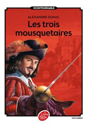Les trois mousquetaires - Texte abr&eacute;g&eacute; (Poche)
