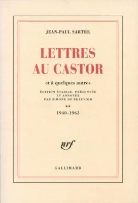 Lettres au Castor et &agrave; quelques autres, tome 2 : 1940-1963