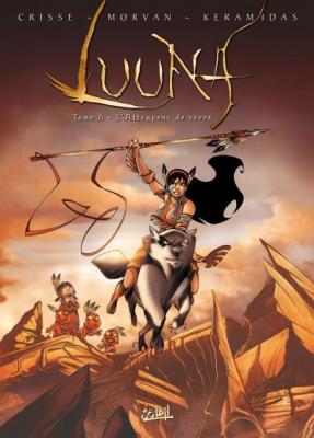 Luuna Tome 8 - L'attrapeur De R&ecirc;ves