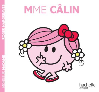 Madame C&acirc;lin - Adam Hargreaves - Hachette Jeunesse - broch&eacute; - Album jeunesse d&egrave;s 3 ans