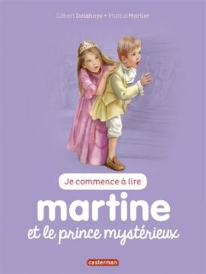 Martine et le prince myst&eacute;rieux (Jeunesse)