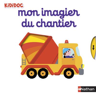 Mon imagier du chantier (Jeunesse)