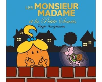 Monsieur Madame - Les Monsieur Madame et la petite souris (Jeunesse)