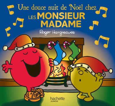 Monsieur Madame - Une douce nuit de No&euml;l chez les Monsieur Madame