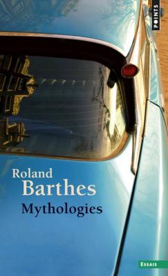 Mythologies ((r&eacute;&eacute;dition)) (Broch&eacute;)