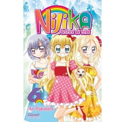 Nijika actrice de r&ecirc;ve - Tome 06 (Manga)