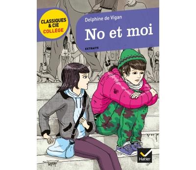 No et moi - suivi d'une enqu&ecirc;te &laquo; Regard sur les exclus &raquo; (Poche)