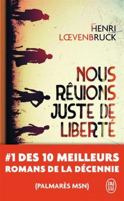 Nous r&ecirc;vions juste de libert&eacute; (Poche)