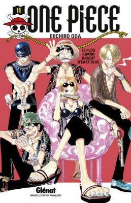One Piece - Tome 11 : Le Plus Grand Bandit D'east Blue