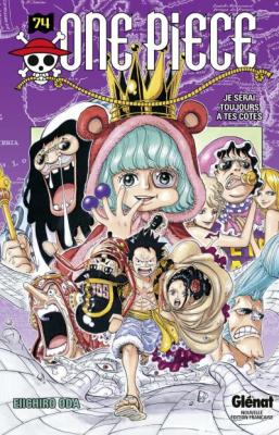 One Piece - &Eacute;dition originale - Tome 74: Je serai toujours &agrave; tes c&ocirc;t&eacute;s