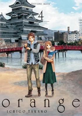 Orange - Ichigo Takano - Tome 4
