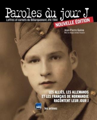 Paroles du Jour J (+ CD) - 2&egrave;me &eacute;dition