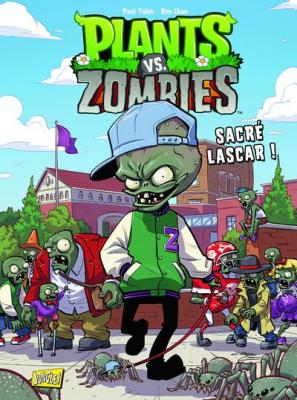 Plants vs Zombies - Tome 3 Sacr&eacute; lascar ! (3)