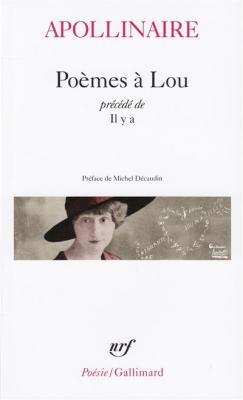 Po&egrave;mes &Agrave; Lou - Pr&eacute;c&eacute;d&eacute; De Il Y A