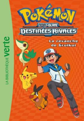 Pok&eacute;mon Noir Et Blanc Tome 7 - La Revanche De Gruikui