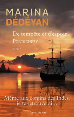De Temp&ecirc;te Et D'espoir - Pondich&eacute;ry