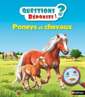 Poneys et chevaux - Questions/R&eacute;ponses - doc d&egrave;s 5 ans (11)