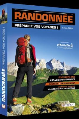 Randonn&eacute;e - Pr&eacute;parez vos voyages !