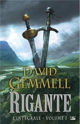 Rigante, L'int&eacute;grale, Volume 1
