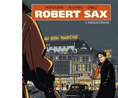 Robert Sax Tome 2 - Paradis Perdus