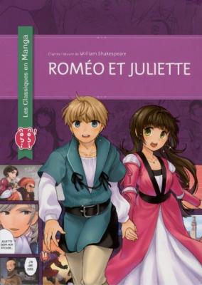 Rom&eacute;o Et Juliette - Les Classiques En Manga