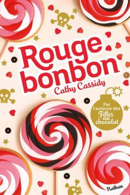 Les filles au chocolat : Rouge bonbon