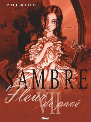 Sambre - Tome 07: Fleur de pav&eacute;