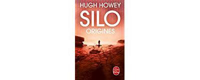 Silo : Origines (Silo, Tome 2)