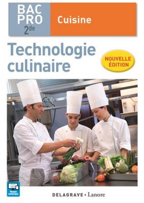 Technologie culinaire 2de Bac Pro Cuisine (2016) - Pochette &eacute;l&egrave;ve