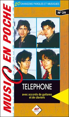 HIT DIFFUSION T&eacute;l&eacute;phone : music en poche n&deg; 29 - paroles et accords