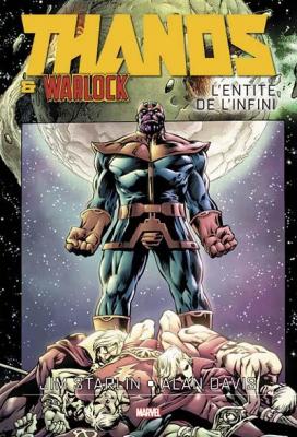 Thanos et Warlock - L'entit&eacute; de l'infini