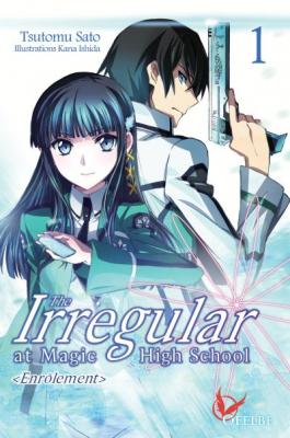 The Irregular At Magic High School - Light Novel - Tome 1