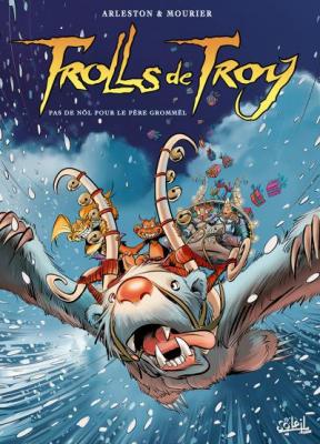 Trolls de Troy Tome 19 - Pas de N&ouml;l pour le p&egrave;re Gromm&euml;l (BD)