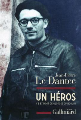 Un h&eacute;ros - Vie et mort de Georges Guingouin (Grand format)