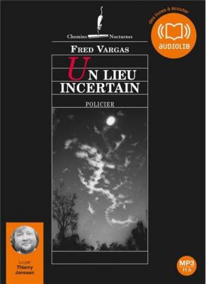 Un lieu incertain: Livre audio 2 CD MP3