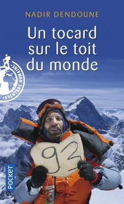 Un tocard sur le toit du monde (Poche)