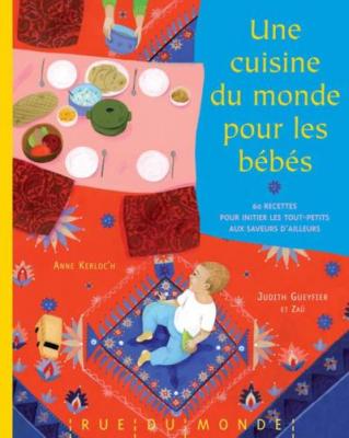 Une cuisine du monde pour les bebes