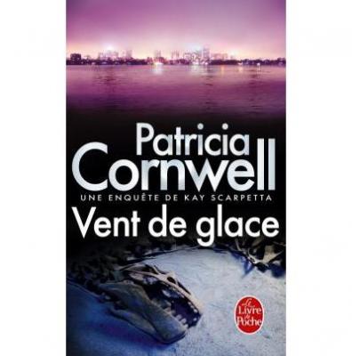 Vent de glace - Une enqu&ecirc;te de Kay Scarpetta (Poche)