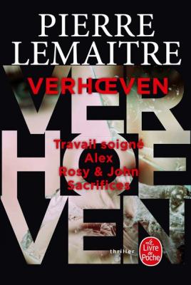 La Trilogie Verhoeven Int&eacute;grale - Travail Soign&eacute; - Alex - Rosy & John - Sacrifices