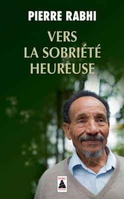 Vers la sobri&eacute;t&eacute; heureuse (Poche)