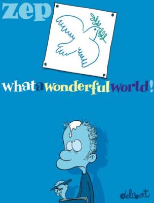 What a wonderful world ! tome 1
